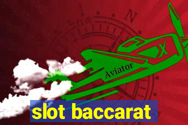 slot baccarat