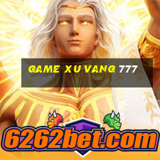 game xu vang 777