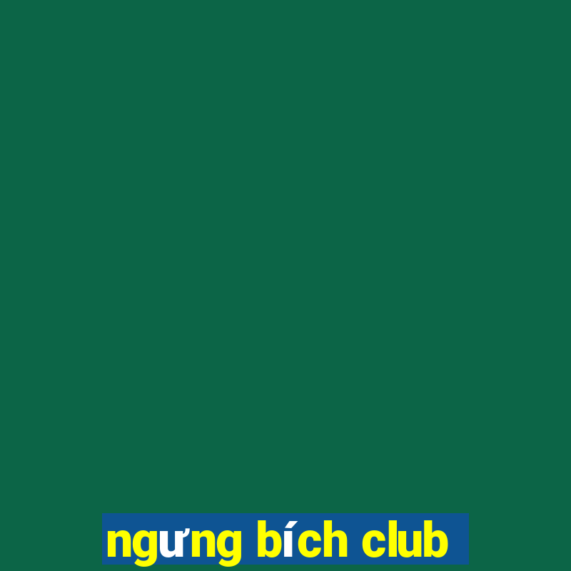 ngưng bích club