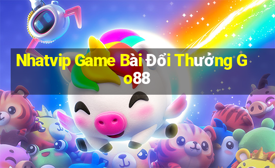 Nhatvip Game Bài Đổi Thưởng Go88