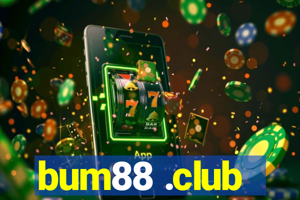 bum88 .club