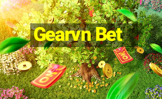 Gearvn Bet