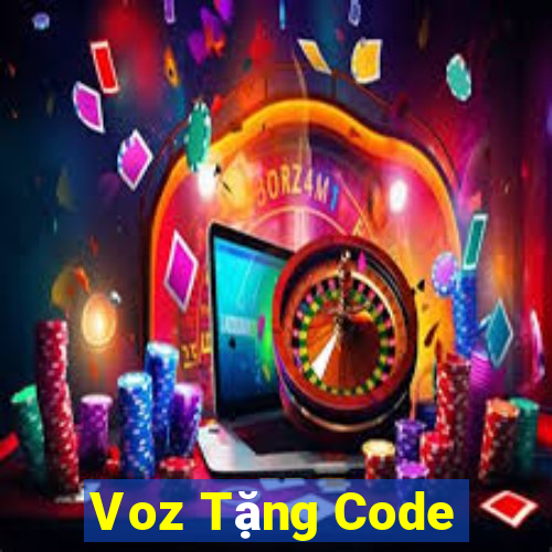 Voz Tặng Code