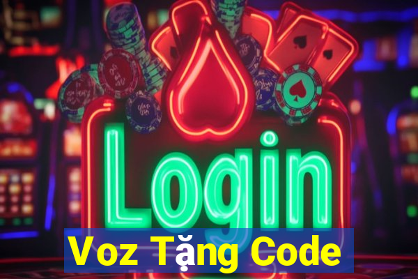 Voz Tặng Code