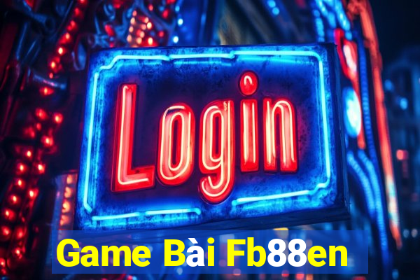 Game Bài Fb88en