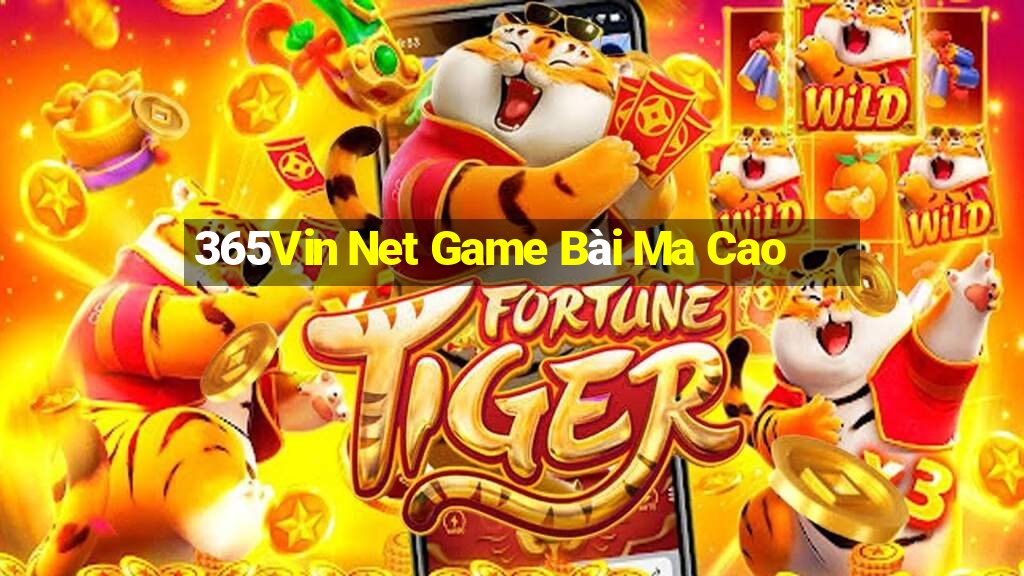 365Vin Net Game Bài Ma Cao