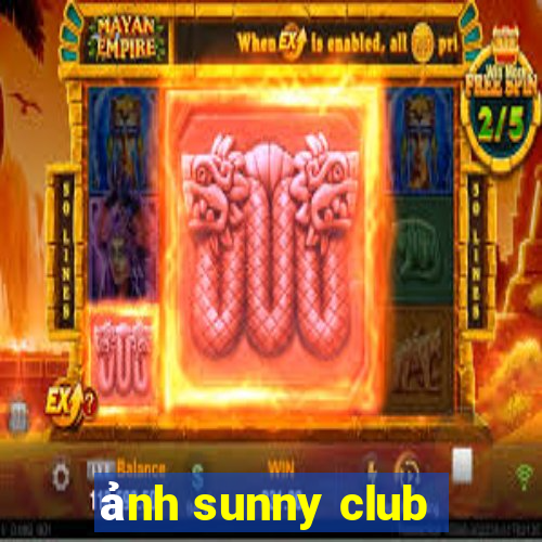 ảnh sunny club