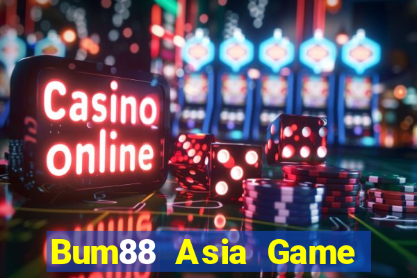 Bum88 Asia Game Bài Online