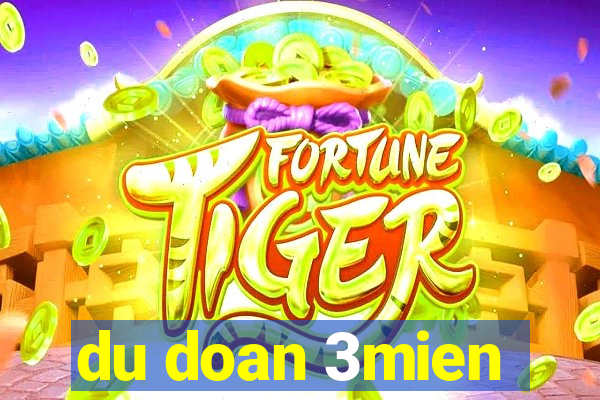 du doan 3mien