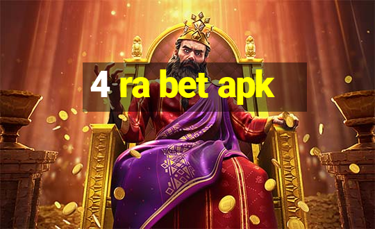 4 ra bet apk