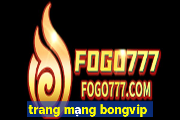 trang mạng bongvip