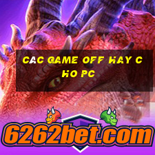 các game off hay cho pc