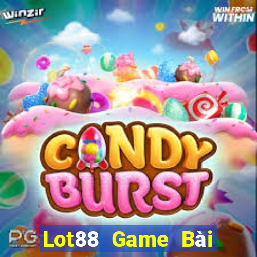 Lot88 Game Bài Nhiều Người Chơi Nhất