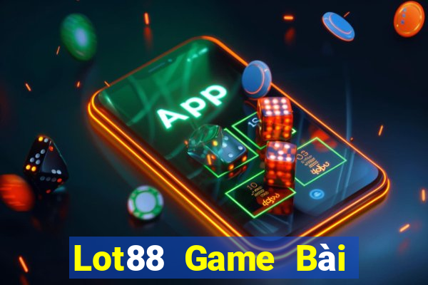 Lot88 Game Bài Nhiều Người Chơi Nhất