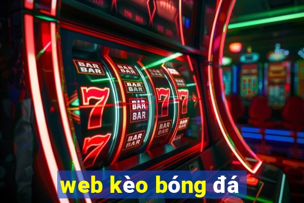 web kèo bóng đá