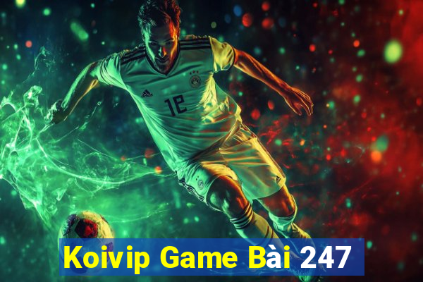 Koivip Game Bài 247