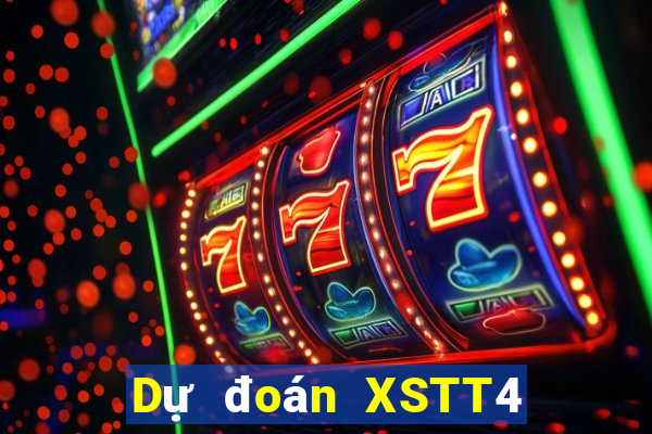 Dự đoán XSTT4 thứ bảy