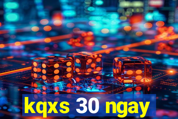 kqxs 30 ngay