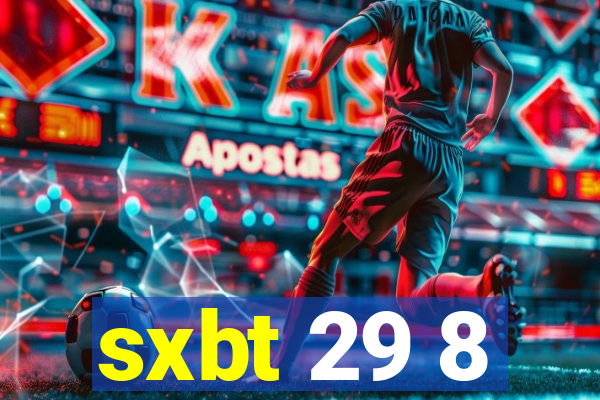 sxbt 29 8