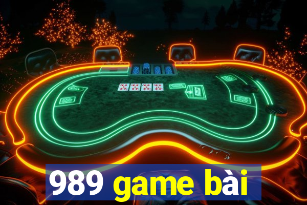 989 game bài