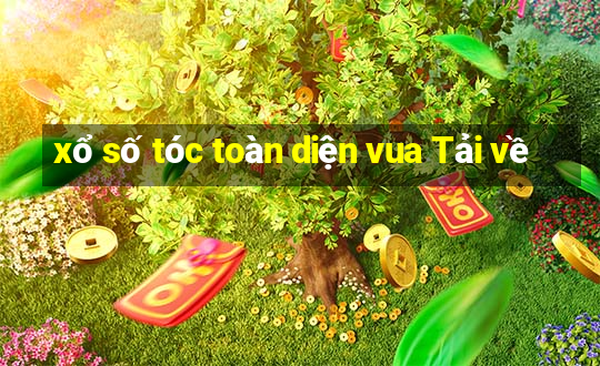 xổ số tóc toàn diện vua Tải về