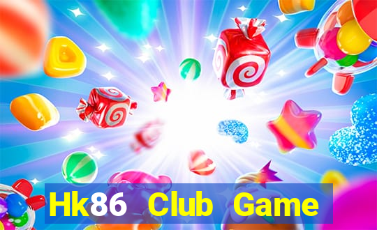 Hk86 Club Game Bài 52Play