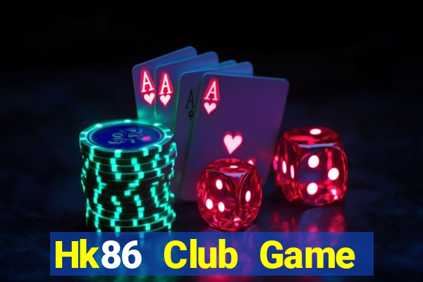 Hk86 Club Game Bài 52Play