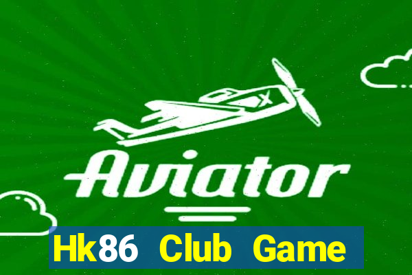 Hk86 Club Game Bài 52Play