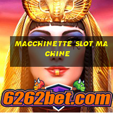 macchinette slot machine