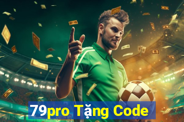 79pro Tặng Code