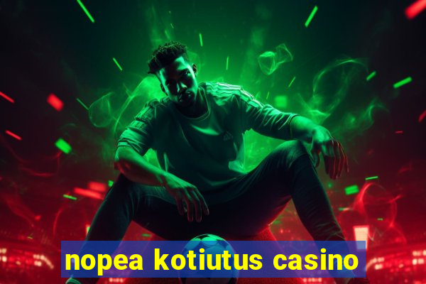 nopea kotiutus casino