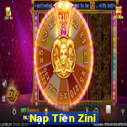 Nạp Tiền Zini