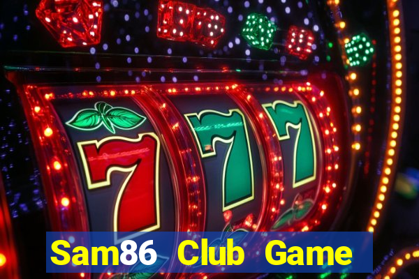 Sam86 Club Game Bài King