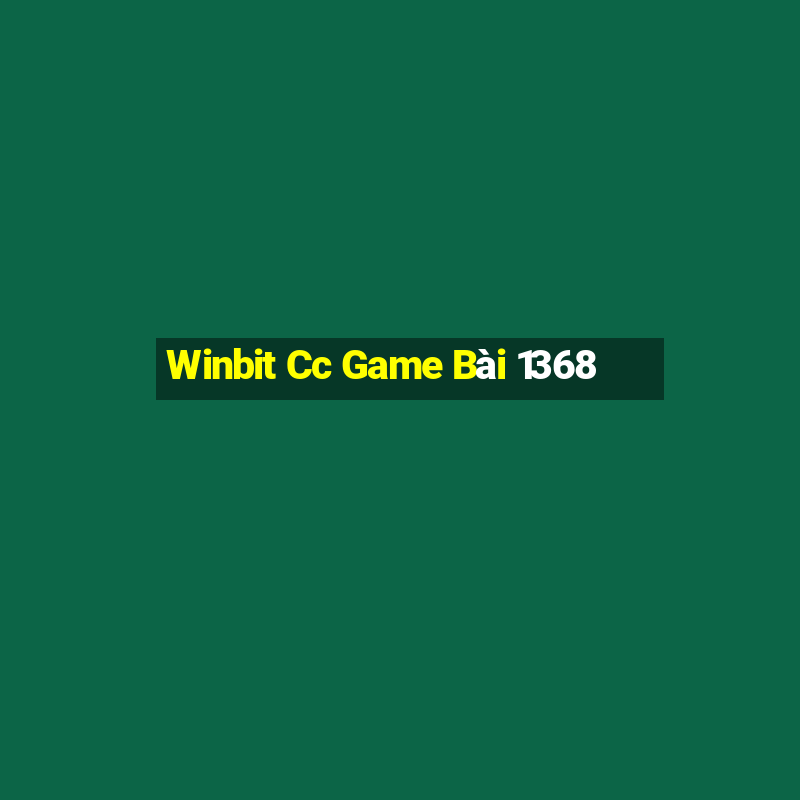 Winbit Cc Game Bài 1368