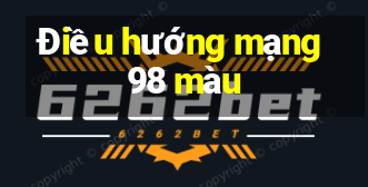 Điều hướng mạng 98 màu