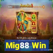 Mig88 Win