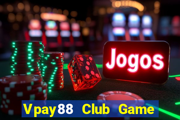 Vpay88 Club Game Bài 6 Lá