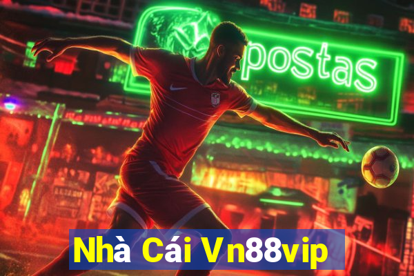 Nhà Cái Vn88vip