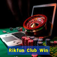 Rikfun Club Win Game Bài