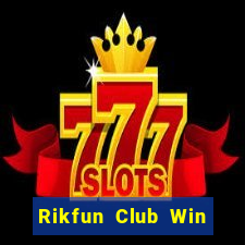 Rikfun Club Win Game Bài