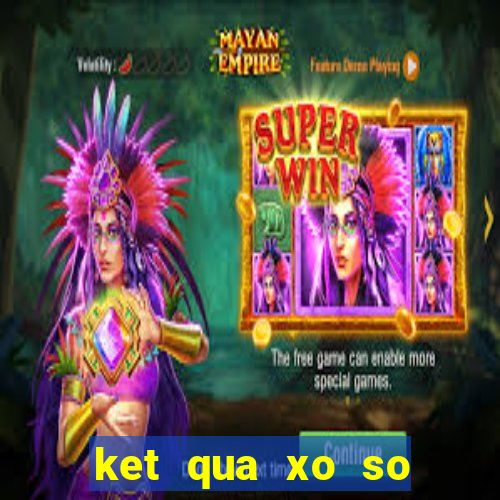 ket qua xo so mien nam hom qua