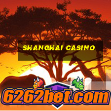 shanghai casino