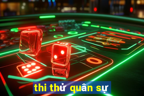 thi thử quân sự