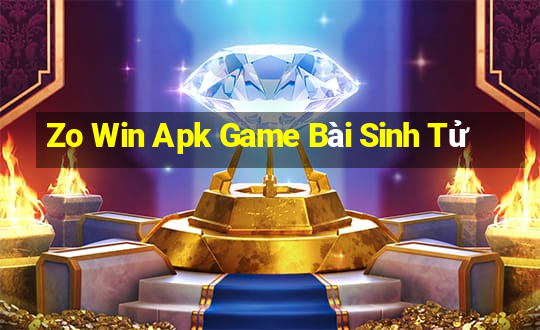 Zo Win Apk Game Bài Sinh Tử