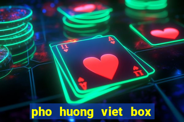 pho huong viet box hill vic