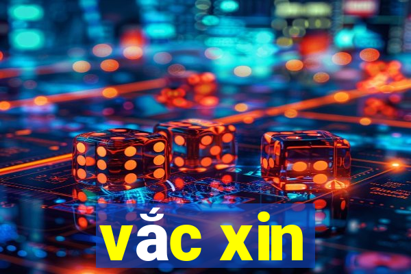 vắc xin