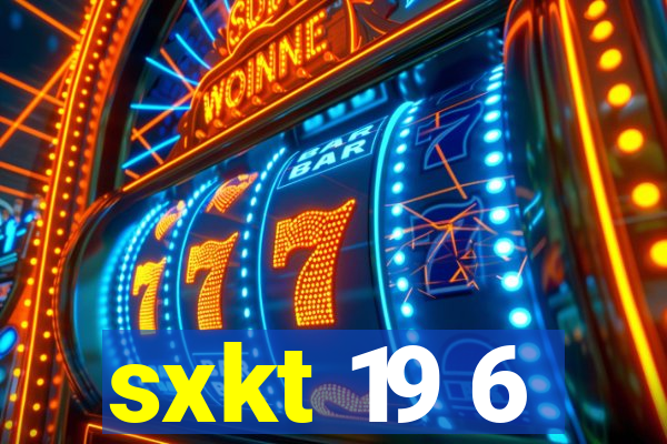 sxkt 19 6