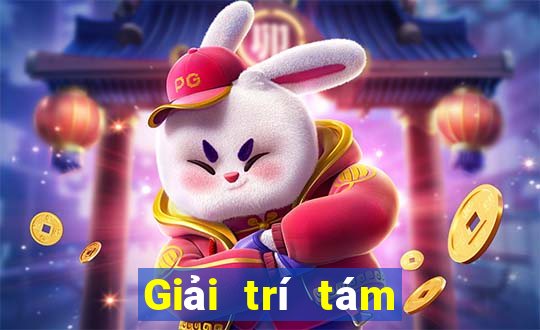 Giải trí tám bất tử