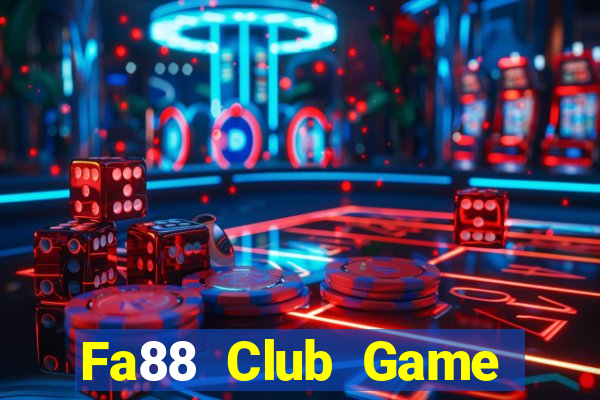 Fa88 Club Game Bài Mậu Binh