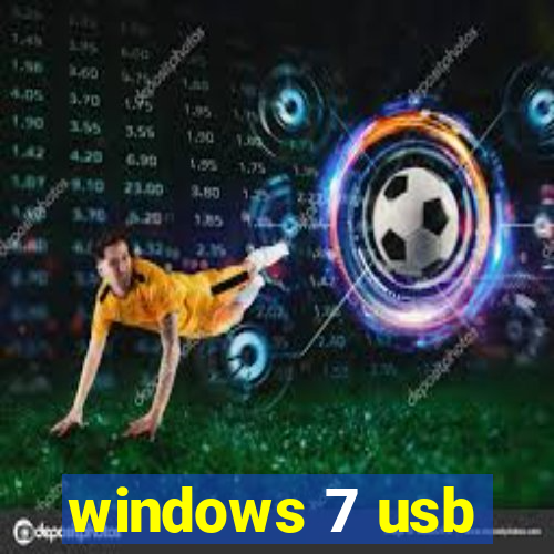 windows 7 usb